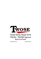 Twose Reach Arms TP5750 Série Manuel D'emploi