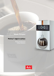 Melitta cup-breakfast Mode D'emploi