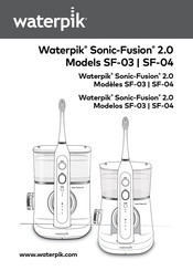 Waterpik Sonic-Fusion 2.0 SF-04 Guide De Démarrage Rapide