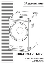 audiophony SUB-OCTAVE MK2 Guide De L'utilisateur