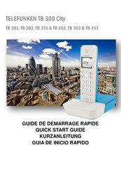 Telefunken TB 301 City Guide De Démarrage Rapide