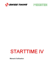 Swiss Timing MEGATEK StartTime IV Manuel D'utilisation