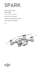 dji SPARK Guide De Démarrage Rapide