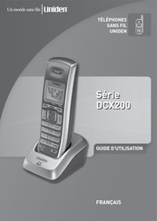 Uniden DCX200 Série Guide D'utilisation