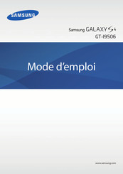 Samsung Galaxy S4 Advance GT-I9506 Mode D'emploi