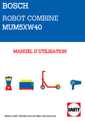 Bosch MUM5X Série Notice D'utilisation