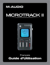 M-Audio Microtrack II Guide D'utilisation