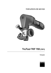 Trumpf TruTool TKF 700 Instructions De Service