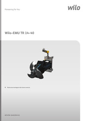 Wilo EMU TR 14-40 Notice De Montage Et De Mise En Service