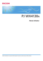 Ricoh PJ WX4130n Manuel Utilisateur