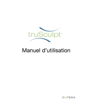 Cutera truSculpt 25 Manuel D'utilisation