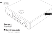 Cambridge Audio Sonata DR30+ Mode D'emploi