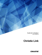 Christie Link Guide De L'utilisateur
