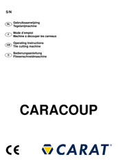 Carat CARACOUP Série Mode D'emploi
