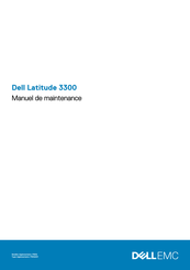 Dell EMC Latitude 3300 Manuel De Maintenance