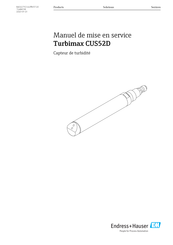 Endress+Hauser Turbimax CUS52D Manuel De Mise En Service