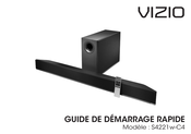 Vizio S4221w-C4 Guide De Démarrage Rapide