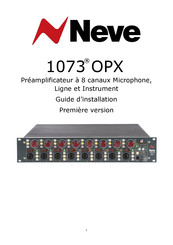 Neve 1073 OPX Guide D'installation
