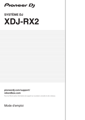 Pioneer Dj XDJ-RX2 Mode D'emploi