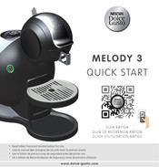 Nescafe Dolce Gusto MELODY 3 Guide D'utilisation Rapide