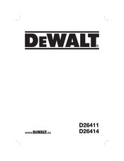 DeWalt D26411 Traduction De La Notice D'instructions Originale