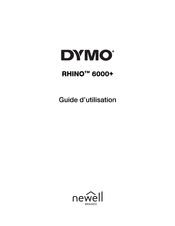 Dymo Rhino 6000+ Guide D'utilisation