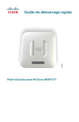 Cisco WAP371 Guide De Démarrage Rapide
