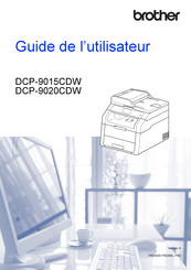 Brother DCP-9015CDW Guide De L'utilisateur