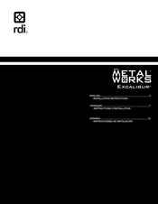 RDI METAL WORKS Excalibur Instructions D'installation