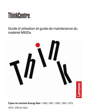 Lenovo ThinkCentre M920x Guide D'utilisation Et Guide De Maintenance