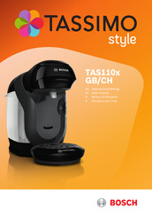 Bosch Tassimo Style TAS110 CH Notice D'utilisation
