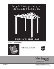 New England Arbors UPS LAKEWOOD Guide D'assemblage