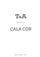 T+A Elektroakustik CALA CDR Mode D'emploi