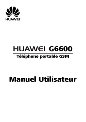 Huawei G6600 Manuel Utilisateur