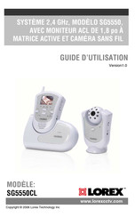 Lorex SG5550CL Guide D'utilisation