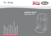 BRITAX RÖMER KIDFIX SICT Mode D'emploi