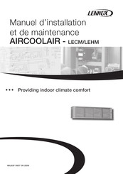 Lennox AIRCOOLAIR LEHM Série Manuel D'installation Et De Maintenance