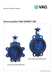 Vag CEREX 300 Notice De Montage Et D'utilisation