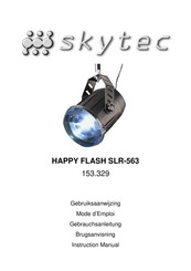 Skytec HAPPY FLASH SLR-563 Mode D'emploi