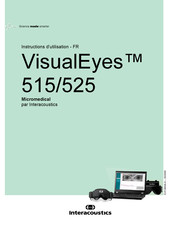 Interacoustics VisualEyes 525 Instructions D'utilisation