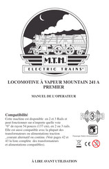 M.T.H. Electric Trains MOUNTAIN 241 A PREMIER Manuel De L'opérateur