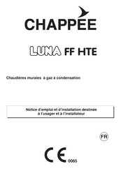 Chappee LUNA FF HTE Série Notice D'emploi Et D'installation