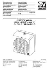 Vortice VARIO 150/6 P Notice D'emploi Et D'entretien