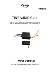 Tiny Audio C11+ Mode D'emploi