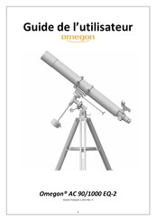 Omegon AC 90/1000 EQ-2 Guide De L'utilisateur