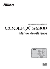 Nikon COOLPIX S6300 Manuel De Référence