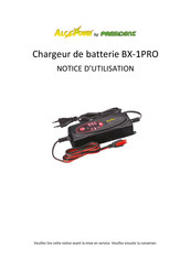 PRESIDENT AlcaPower BX-1PRO Notice D'utilisation