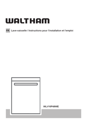 Waltham WLV10P49WE Instructions Pour L'installation Et L'emploi