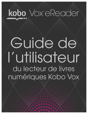 Kobo Vox Guide De L'utilisateur
