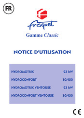 FRISQUET Classic HYDROCONFORT Notice D'utilisation